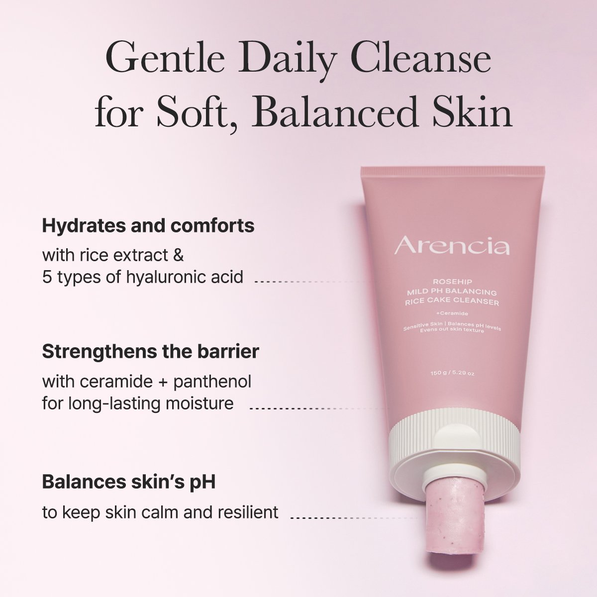 Arencia Rosehip Mild pH-Balancing Rice Cake Cleanser – 150g