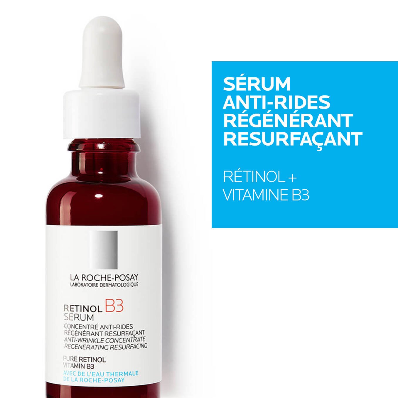 La Roche Posay RÉTINOL B3 SÉRUM ANTI-RIDES  30 ML لاروش بوزاي ريتينول B3 سيروم مجدد للبشرة