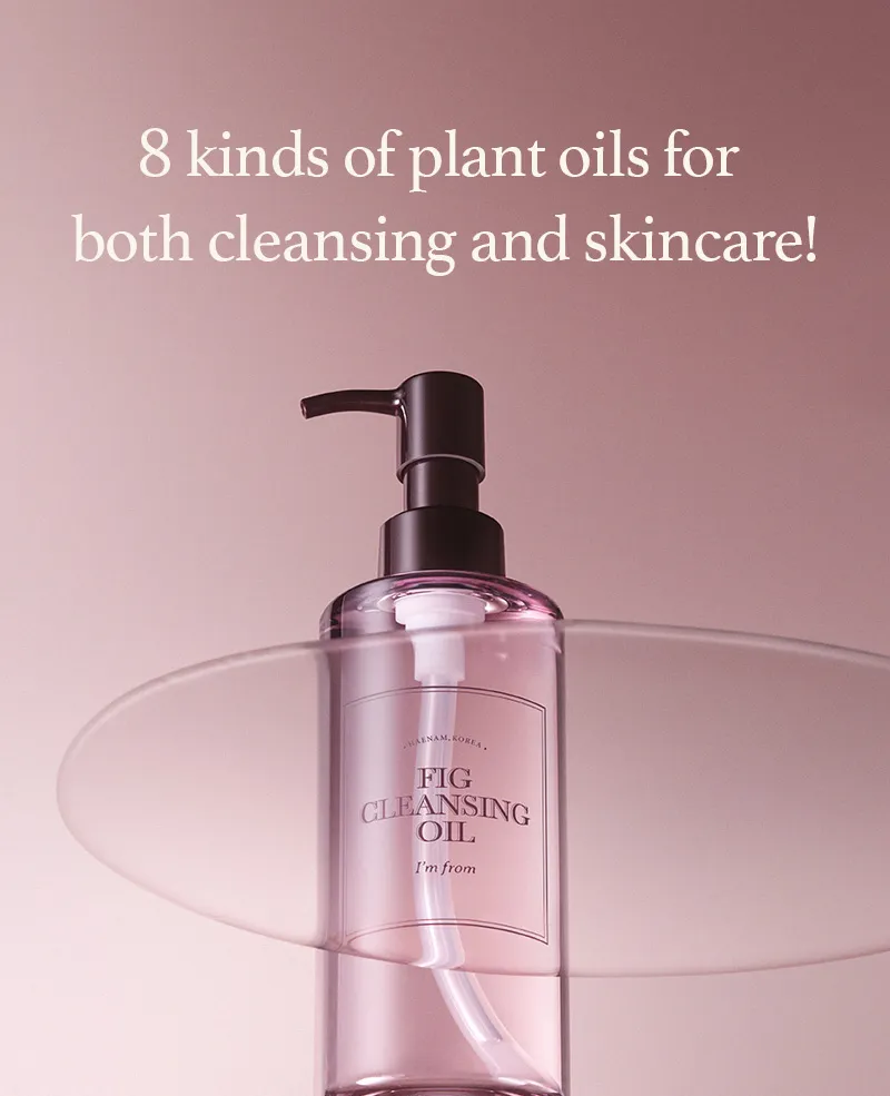 I’M FROM – Fig Cleansing Oil 200ml – غسول الزيتي بخلاصه التين
