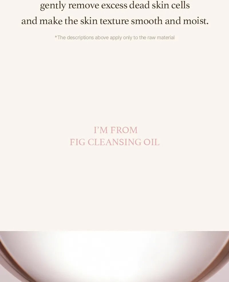 I’M FROM – Fig Cleansing Oil 200ml – غسول الزيتي بخلاصه التين