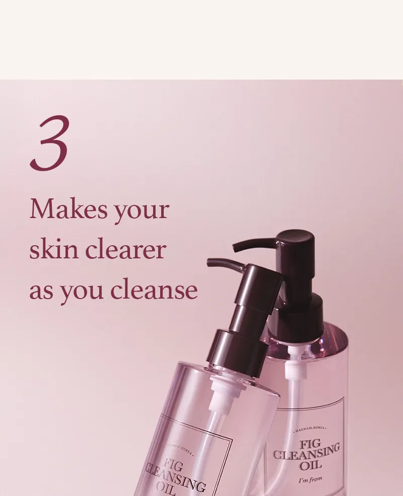 I’M FROM – Fig Cleansing Oil 200ml – غسول الزيتي بخلاصه التين
